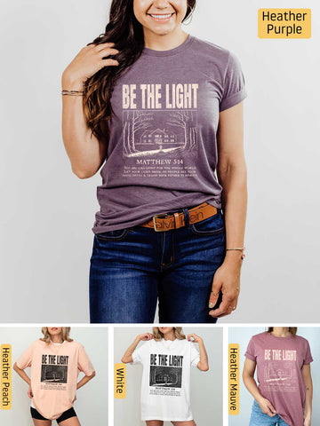 Be the Light - Matthew 5:14 - Lightweight, Unisex T-Shirt