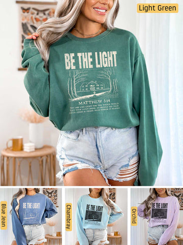 Be the Light - Matthew 5:14 - Medium-heavyweight, Unisex Sweatshirt
