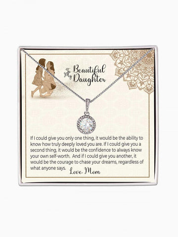 To Daughter - 'If I could give you 3 things' - Eternal Hope Necklace