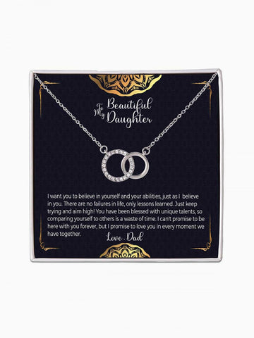 To Daughter - 'Believe in yourself just as I' - Perfect Pair Necklace