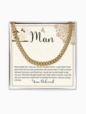 To My Man - 'Loving you or breathing' - Cuban Link Chain Necklace