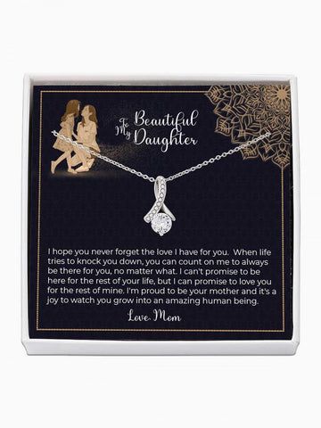 To Daughter - 'When life tries to knock you down' - Alluring Beauty Necklace