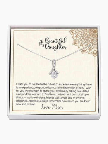 To Daughter - 'Live life to the fullest' - Alluring Beauty Necklace