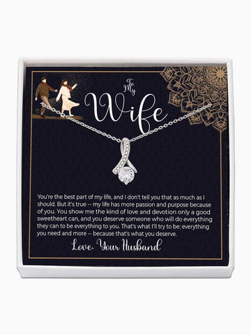 To Wife - 'The best part of my life' - Alluring Beauty Necklace