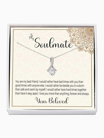 To Soulmate - 'Rather be with you in a storm' - Alluring Beauty Necklace