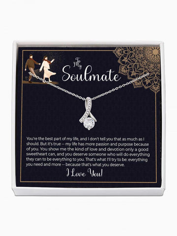 To Soulmate - 'The best part of my life' - Alluring Beauty Necklace