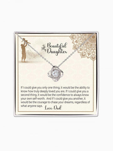 To Daughter - 'If I could give you 3 things' - Love Knot Necklace