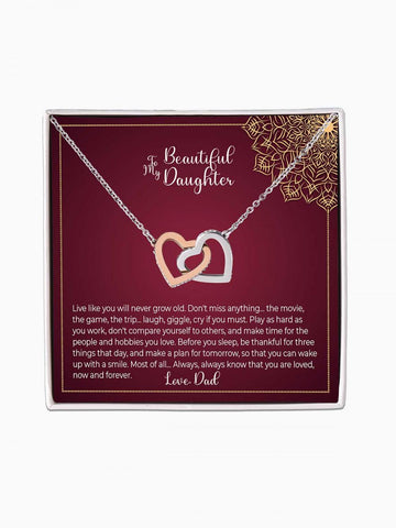 To Daughter - 'Don't miss anything in life' - Interlocking Hearts Necklace