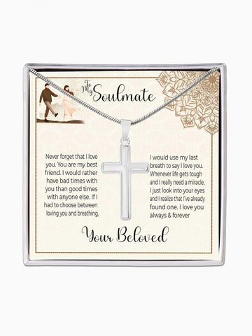 To Soulmate - 'Loving you or breathing' - Artisan Cross Necklace