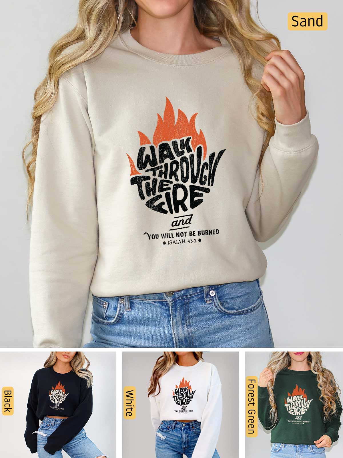 a woman wearing a sweatshirt with the words walk through the fire on it