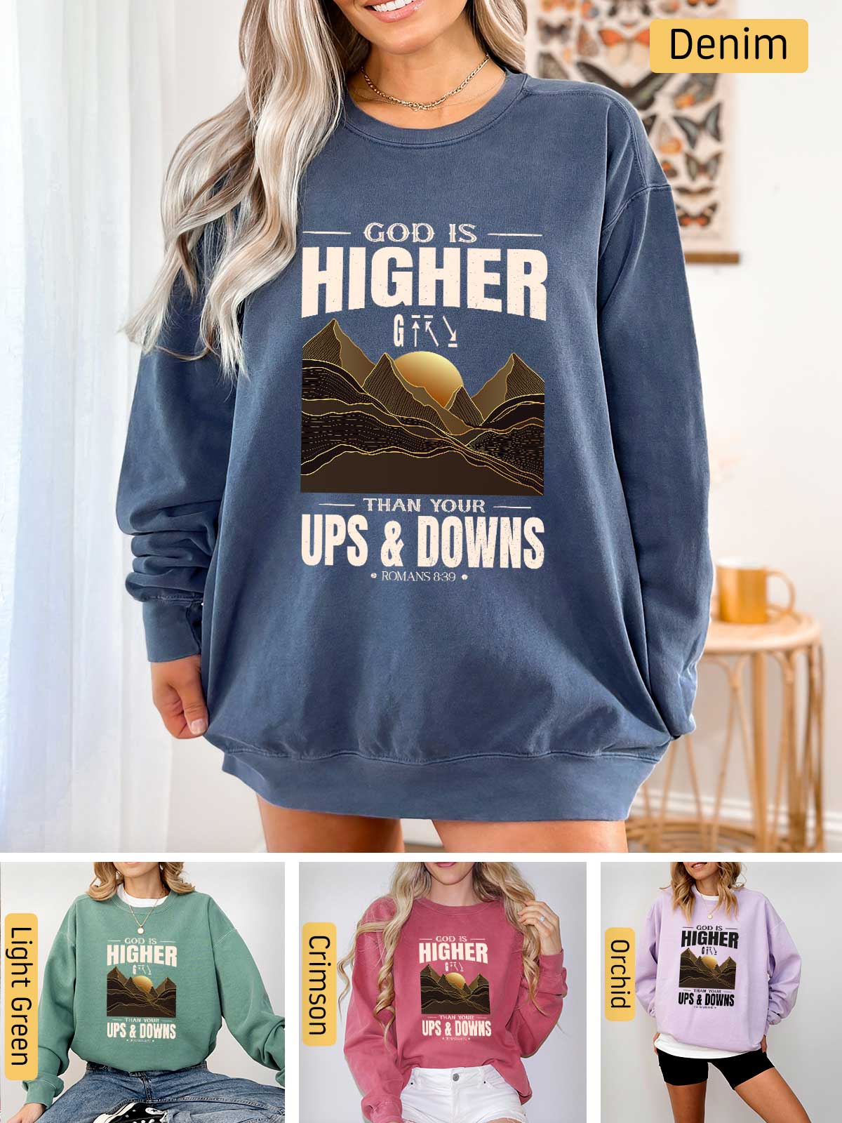 a woman wearing a sweatshirt that says god is higher than you ups and downs