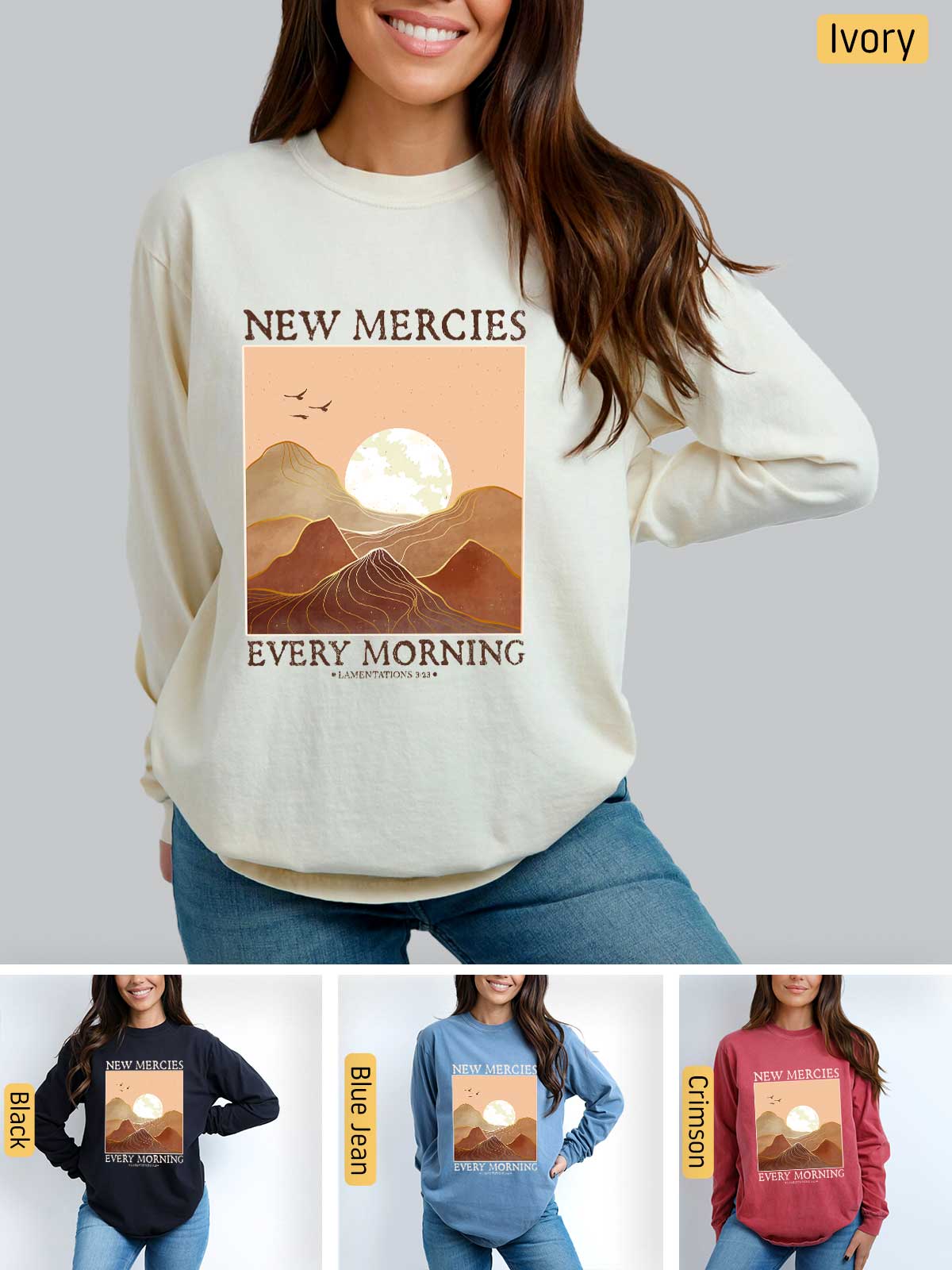 a woman wearing a new mercies every morning sweatshirt