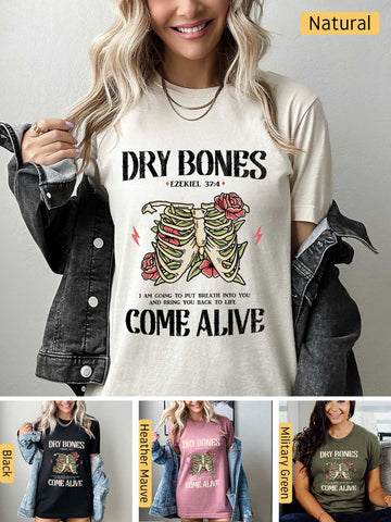 Dry Bones Come Alive -  Ezekiel 37:4 - Lightweight, Unisex T-Shirt