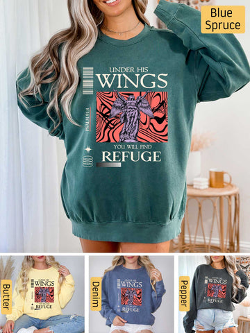 Under His Wings You will find Refuge - Psalm 91:4 - Medium-heavyweight, Unisex Sweatshirt