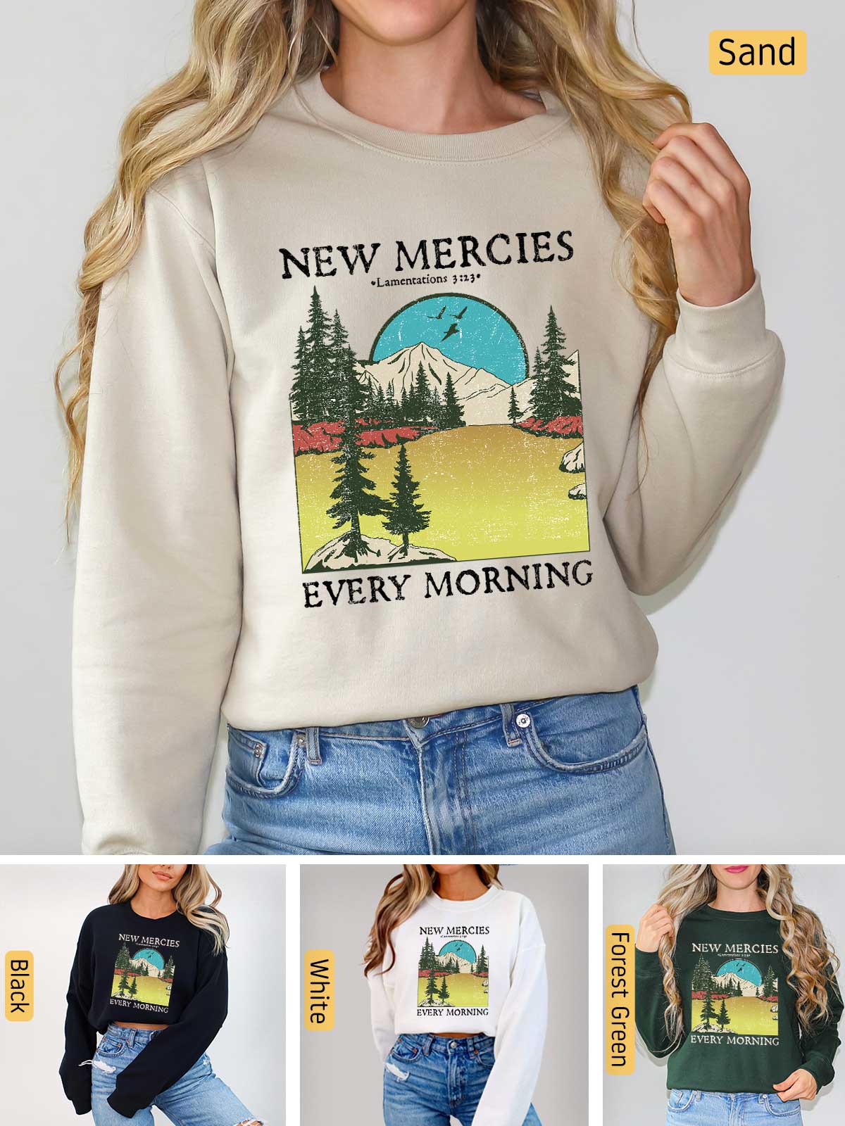 a woman wearing a new mercies every morning sweatshirt