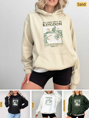 Seek First His Kingdom - Matthew 6:33 - Medium-heavyweight, Unisex Hoodie