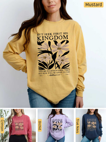 Seek First His Kingdom - Matthew 6:33 - Medium-weight, Unisex Longsleeve T-Shirt