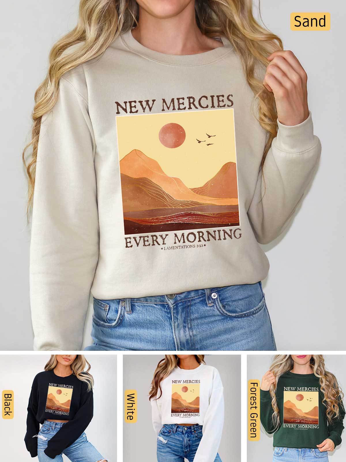 a woman wearing a new mercies sweatshirt and jeans