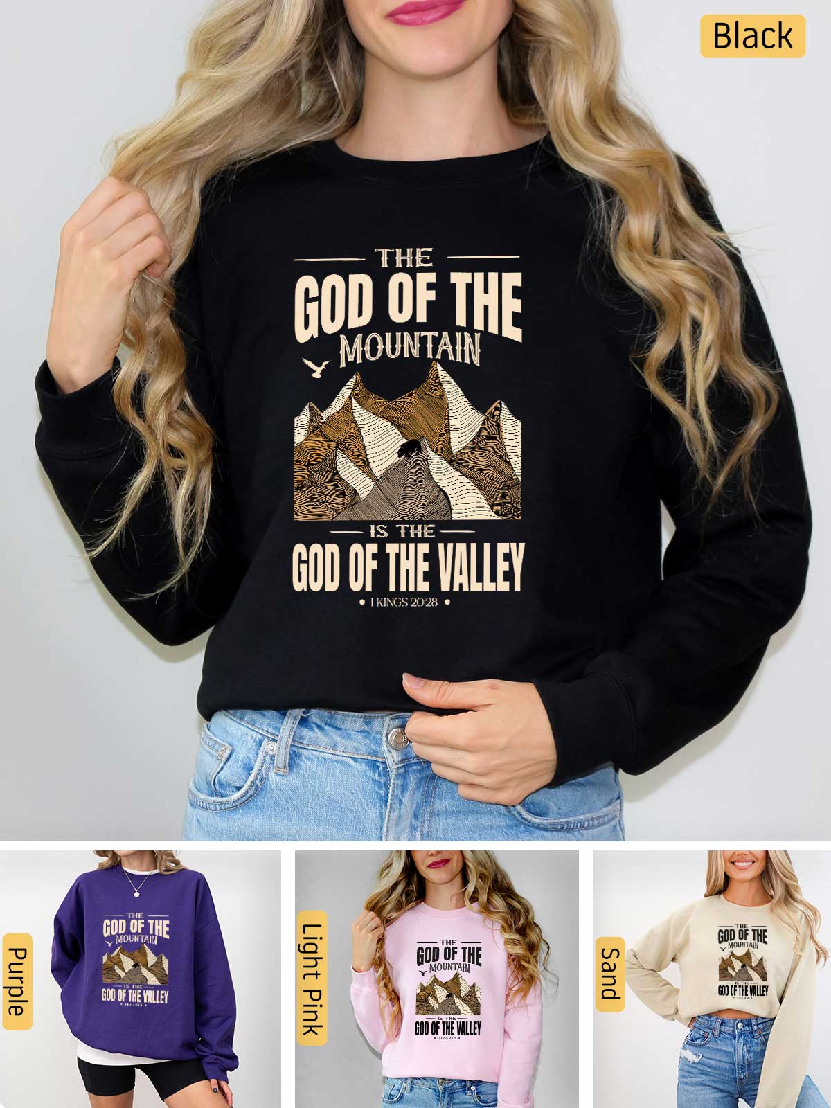 a woman wearing a sweatshirt with the words god of the mountains on it