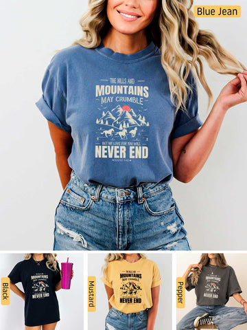 Mountains may Crumble, My Love Endures Forever - Isaiah 54:10 - Medium-weight, Unisex T-Shirt