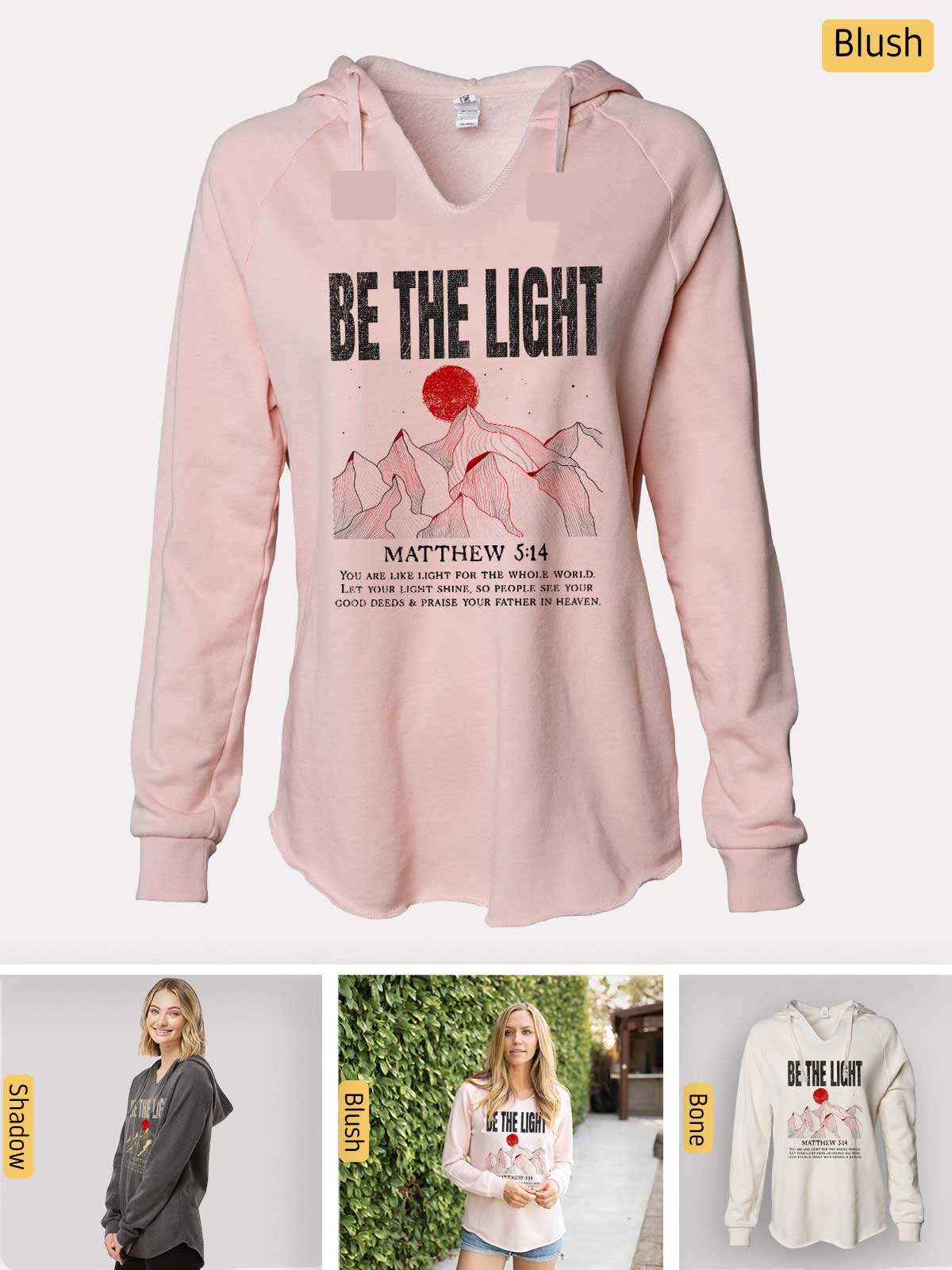 a women's hoodie with the words be the light on it