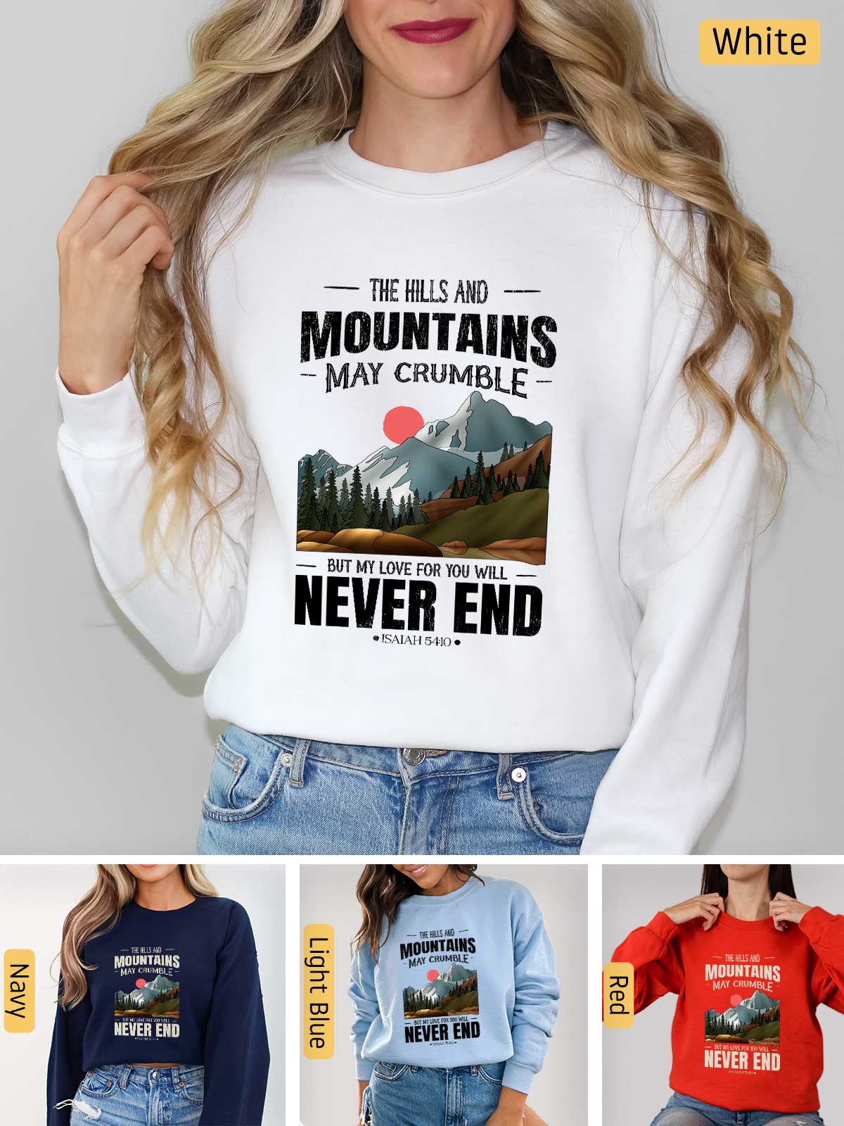 a woman wearing a sweatshirt that says the hills and mountains may chubble never end