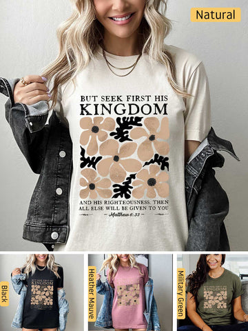 Seek First His Kingdom - Matthew 6:33 - Lightweight, Unisex T-Shirt