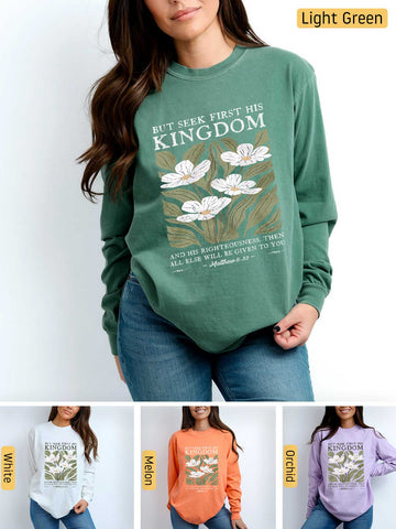 Seek First His Kingdom - Matthew 6:33 - Medium-weight, Unisex Longsleeve T-Shirt