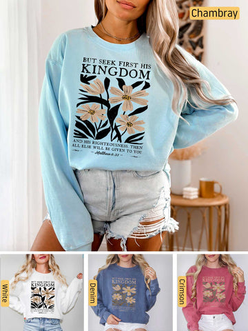 Seek First His Kingdom - Matthew 6:33 - Medium-heavyweight, Unisex Sweatshirt