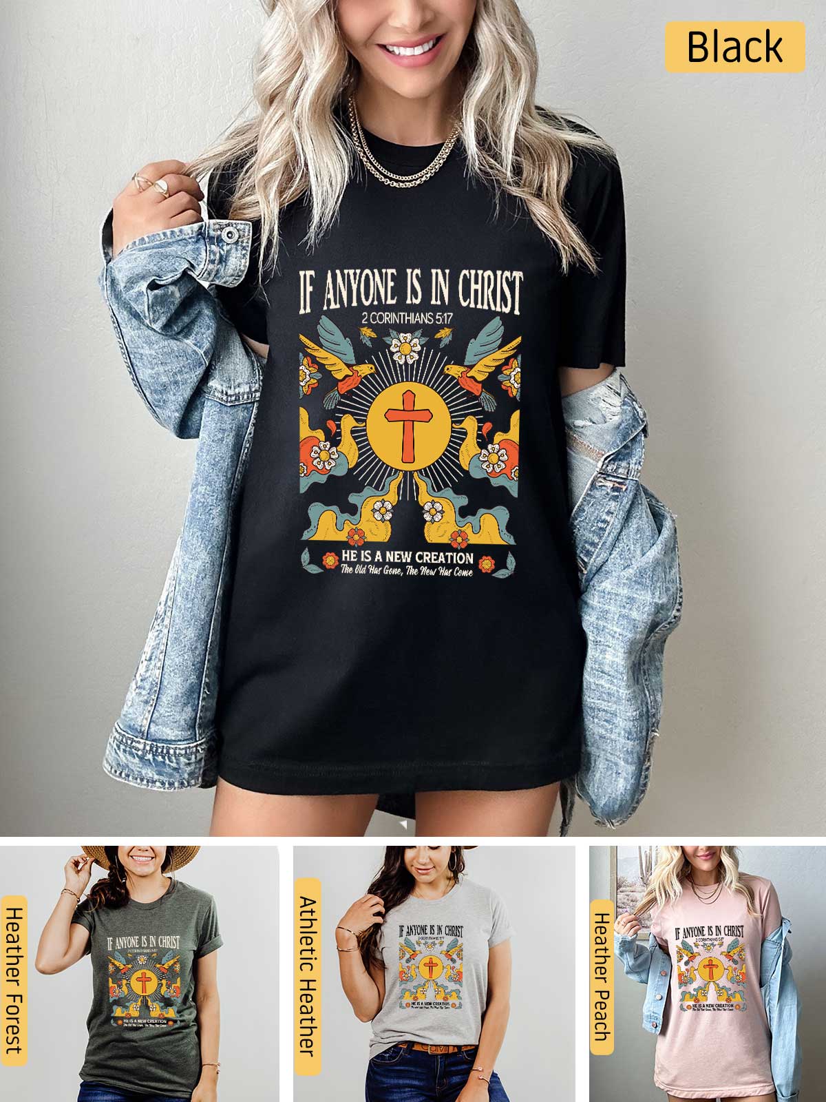 a woman wearing a t - shirt with the words if anyone is in christ,