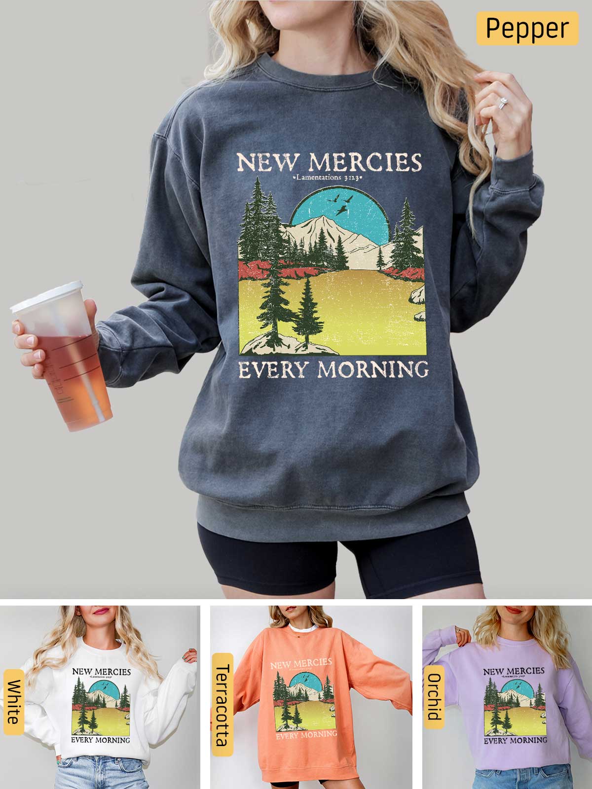 a woman wearing a new mercies every morning sweatshirt