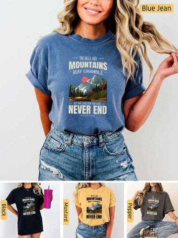 a woman wearing a t - shirt that says mountains may change never end