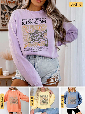 Seek First His Kingdom - Matthew 6:33 - Medium-heavyweight, Unisex Sweatshirt