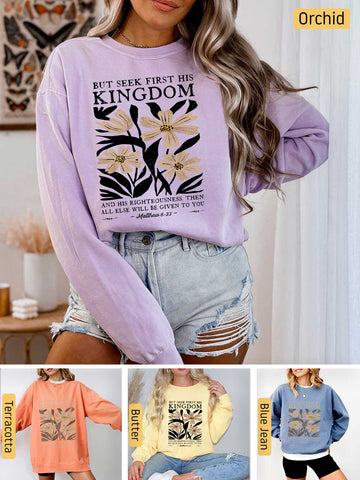 Seek First His Kingdom - Matthew 6:33 - Medium-heavyweight, Unisex Sweatshirt