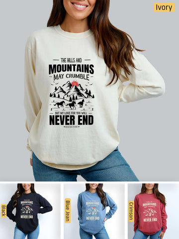 Mountains may Crumble, My Love Endures Forever - Isaiah 54:10 - Medium-weight, Unisex Longsleeve T-Shirt