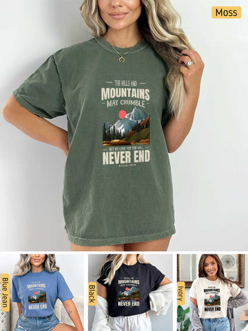 Mountains may Crumble, My Love Endures Forever - Isaiah 54:10 - Medium-weight, Unisex T-Shirt