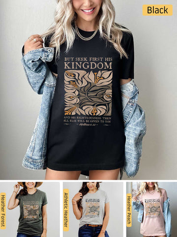 Seek First His Kingdom - Matthew 6:33 - Lightweight, Unisex T-Shirt