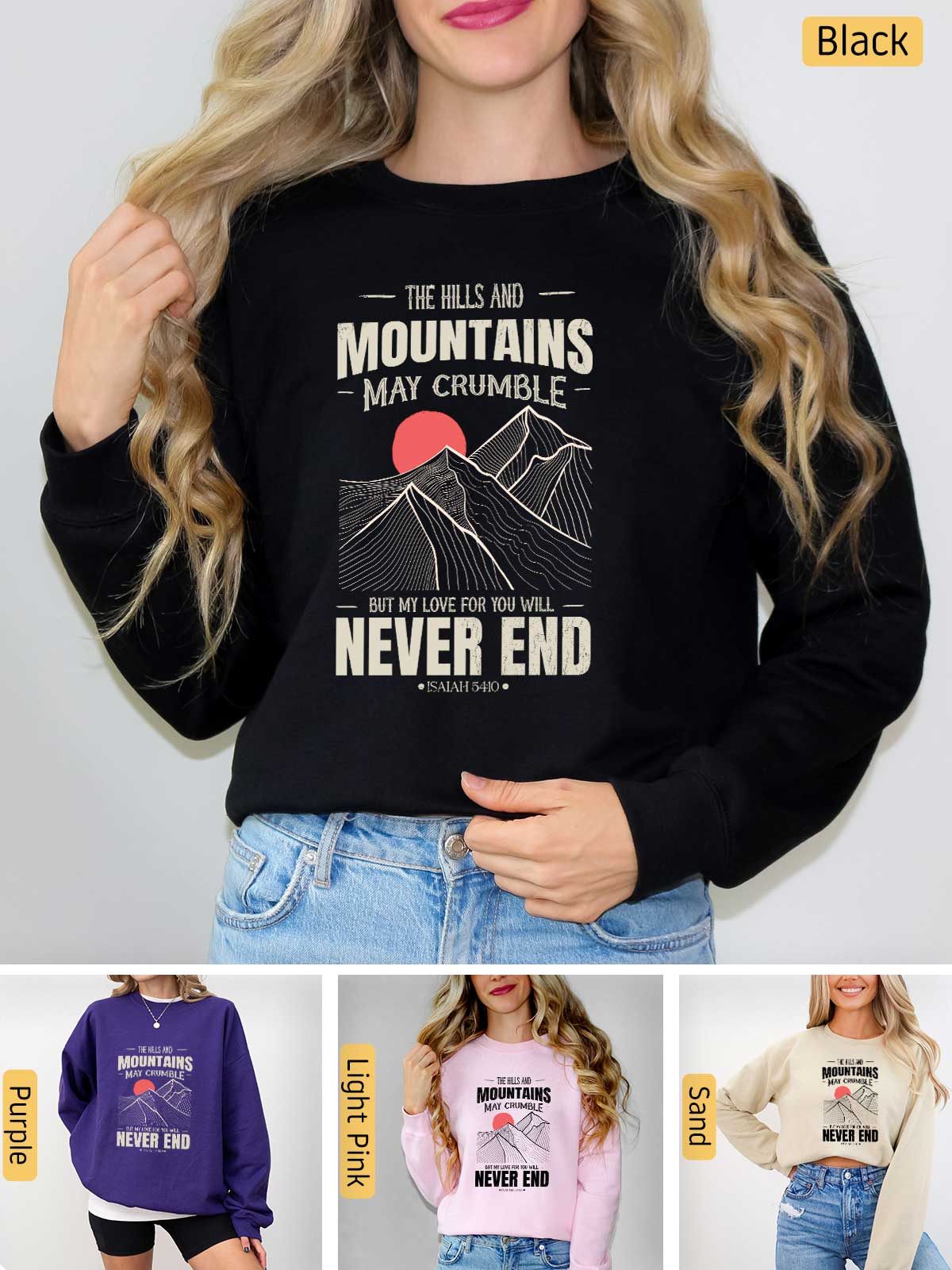 a woman wearing a black sweatshirt with the words mountains may crumble never end