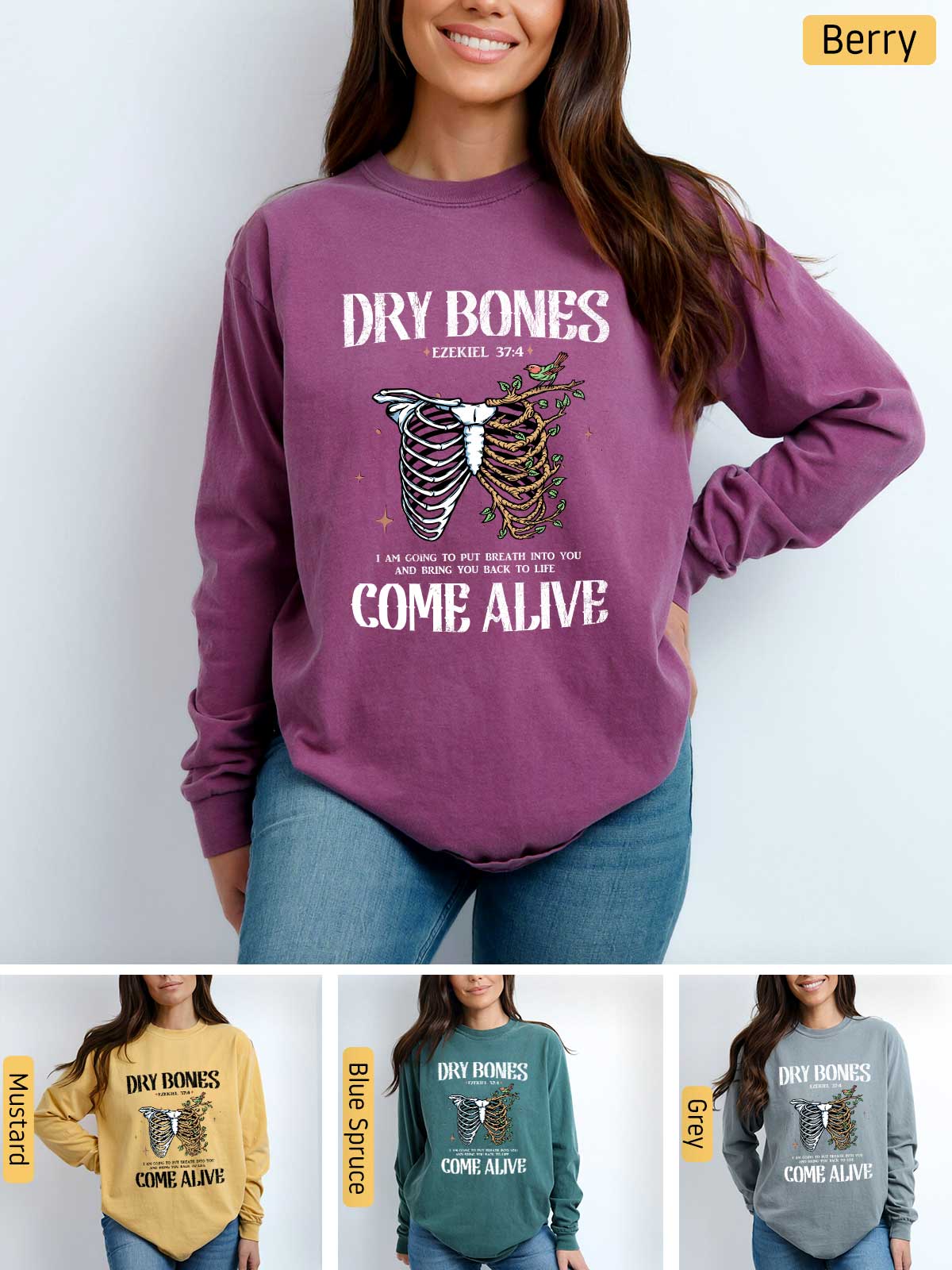a woman wearing a sweatshirt with the words dry bones come alive on it