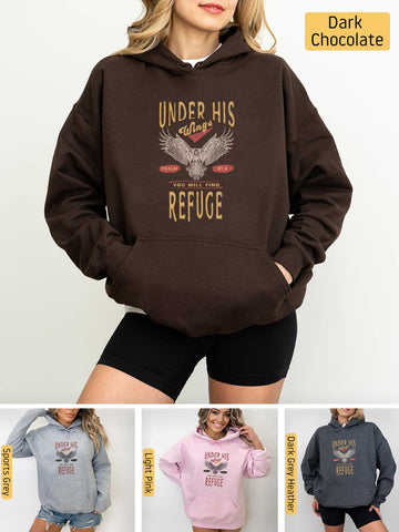 Under His Wings You will find Refuge - Psalm 91:4 - Medium-heavyweight, Unisex Hoodie