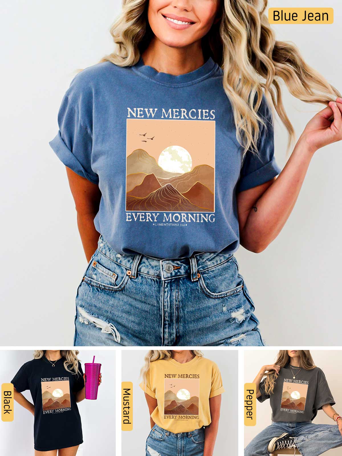 a woman wearing a new mercies every morning t - shirt