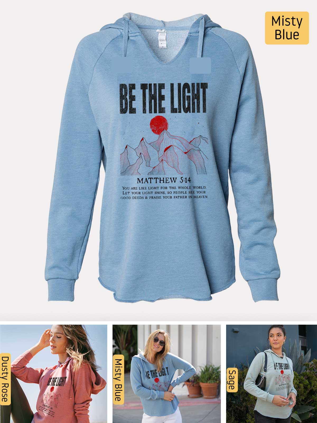 a blue hoodie with the words be the light on it