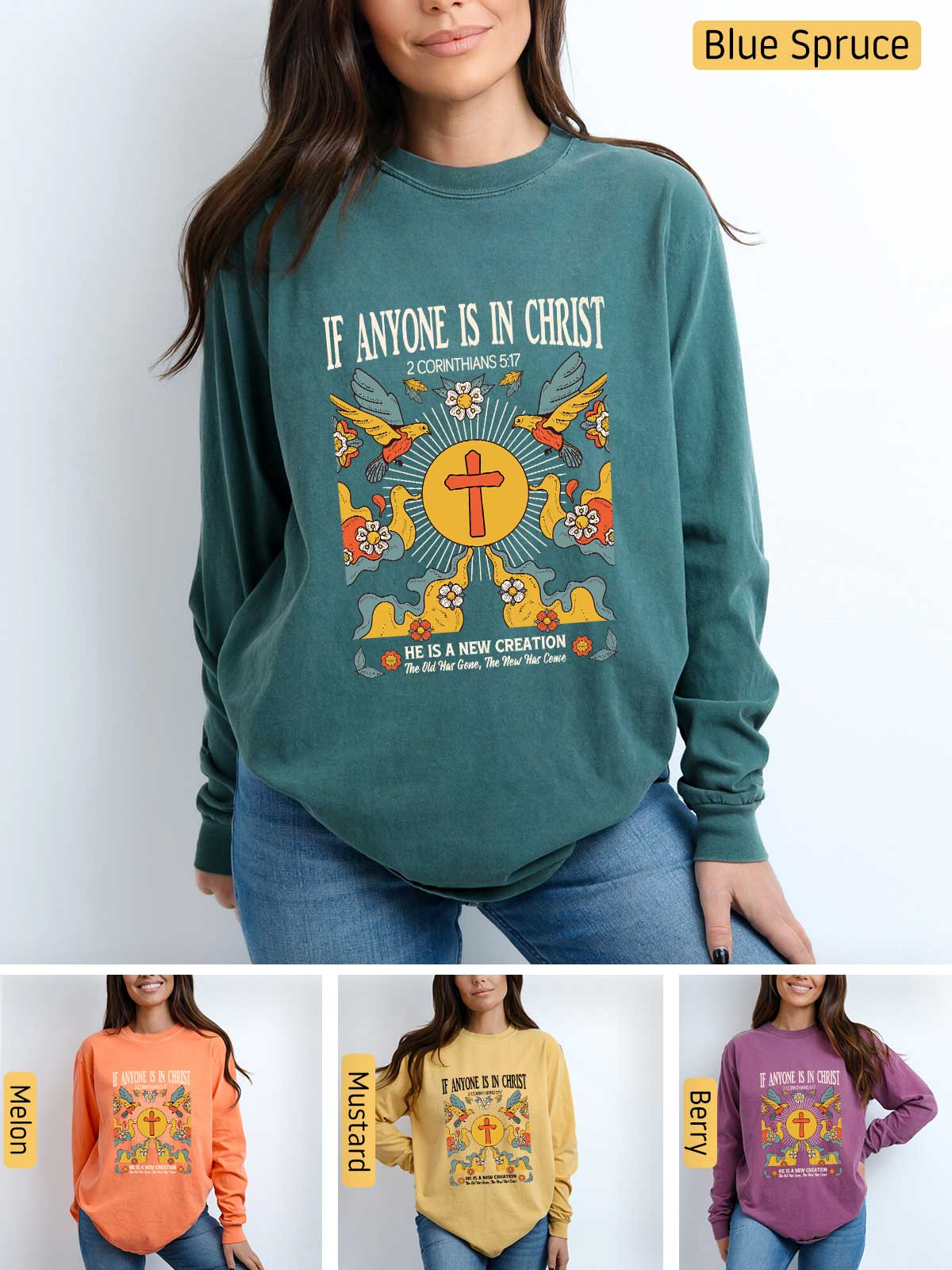 a woman wearing a sweatshirt with the words if anyone is in christ on it