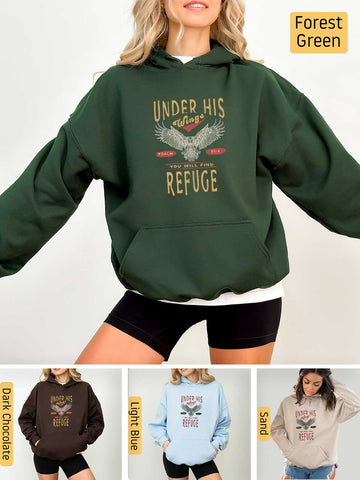 Under His Wings You will find Refuge - Psalm 91:4 - Medium-heavyweight, Unisex Hoodie