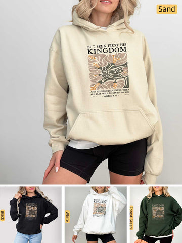 Seek First His Kingdom - Matthew 6:33 - Medium-heavyweight, Unisex Hoodie