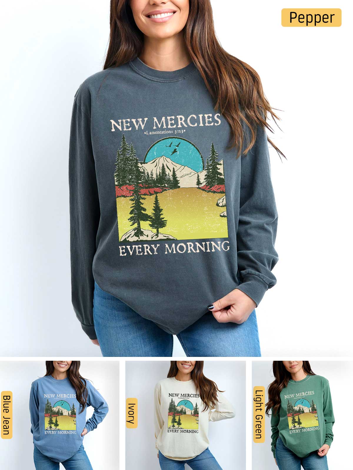 a woman wearing a new mercies every morning sweatshirt