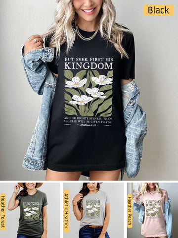 Seek First His Kingdom - Matthew 6:33 - Lightweight, Unisex T-Shirt