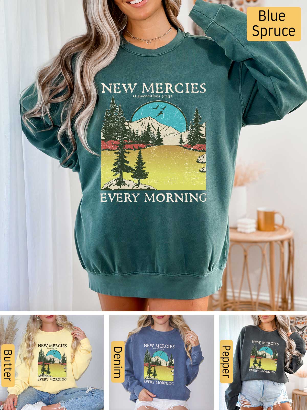 a woman wearing a new mercies every morning sweatshirt