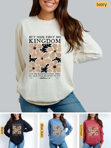 Seek First His Kingdom - Matthew 6:33 - Medium-weight, Unisex Longsleeve T-Shirt