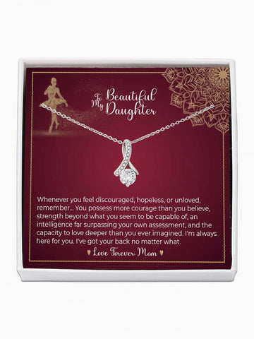 To Daughter - 'Whenever you feel discouraged' - Alluring Beauty Necklace